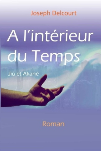 A l'intérieur du Temps