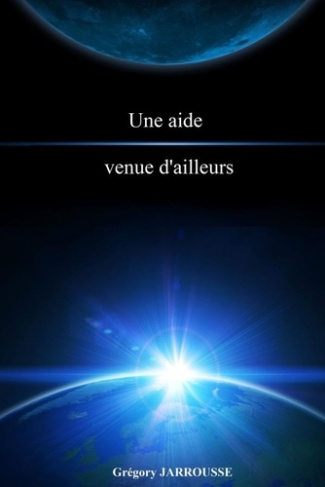Une aide venue d'ailleurs