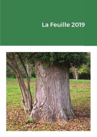 La Feuille 2019. Lois, règlements, décisions de justice en droit forestier