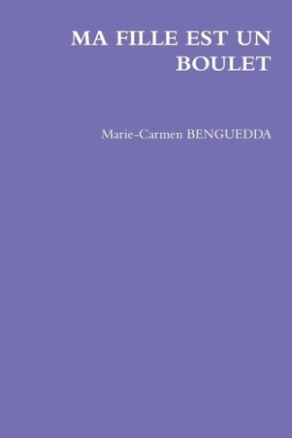Ma fille est un boulet