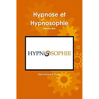 Hypnose et Hypnosophie