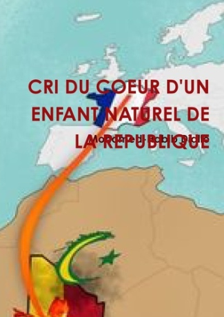 Cri Du Coeur D'Un Enfant Naturel de La Republique