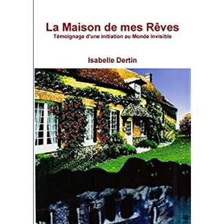 La maison de mes rêves