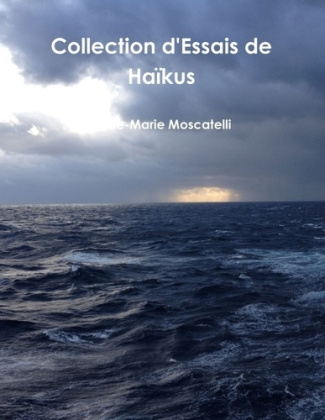 Collection d'Essais de Haïkus