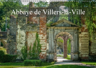 ABBAYE DE VILLERS LA VILLE CALENDRIER MURAL 2016 DIN A3 HORIZONTAL