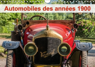 AUTOMOBILES DES ANNEES 1900 CALENDRIER MURAL 2016 DIN A4 HORIZONTAL