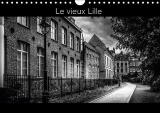 LE VIEUX LILLE CALENDRIER MURAL 2016 DIN A4 HORIZONTAL