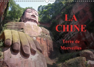 LA CHINE TERRE DE MERVEILLES CALENDRIER MURAL 2016 DIN A3 HORIZONTAL