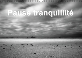 PAUSE TRANQUILLITE CALENDRIER MURAL 2016 DIN A3 HORIZONTAL