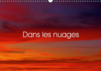 DANS LES NUAGES CALENDRIER MURAL 2016 DIN A3 HORIZONTAL