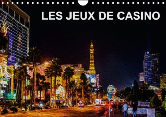 LES JEUX DE CASINO CALENDRIER MURAL 2016 DIN A4 HORIZONTAL