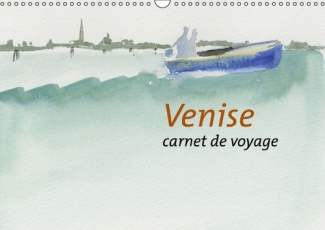 VENISE CALENDRIER MURAL 2016 DIN A3 HORIZONTAL
