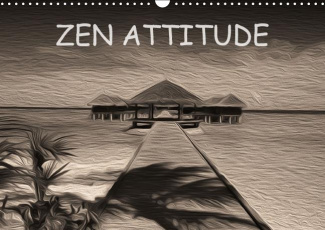 ZEN ATTITUDE CALENDRIER MURAL 2016 DIN A3 HORIZONTAL