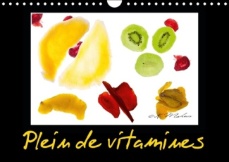 PLEIN DE VITAMINES CALENDRIER MURAL 2016 DIN A4 HORIZONTAL