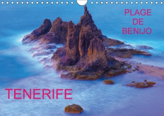 TENERIFE PLAGE DE BENIJO CALENDRIER MURAL 2018 DIN A4 HORIZO - LA PLAGE SOLITAIRE DE BENIJO E