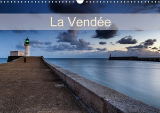LA VENDEE CALENDRIER MURAL 2018 DIN A3 HORIZONTAL - PHOTOGRAPHIES DU PAYSAGE VENDE