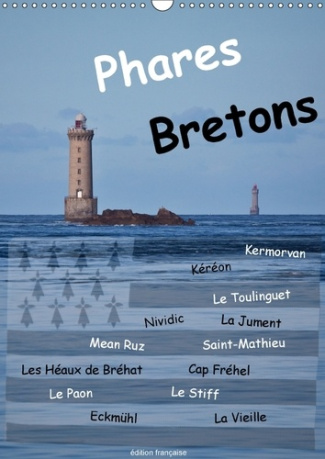 PHARES BRETONS CALENDRIER MURAL 2018 DIN A3 VERTICAL - PHARES DE BRETAGNE CALENDRIER