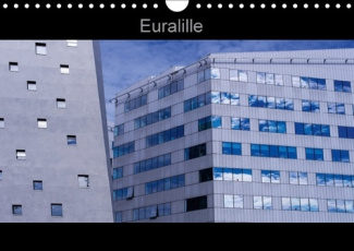 EURALILLE CALENDRIER MURAL 2018 DIN A4 HORIZONTAL - LE NOUVEAU QUARTIER DES AFFAIR