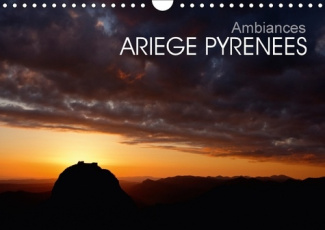 AMBIANCES ARIEGE PYRENEES CALENDRIER MURAL 2018 DIN A4 HORIZ - LES PYRENEES ARIEGEOISES CALEN
