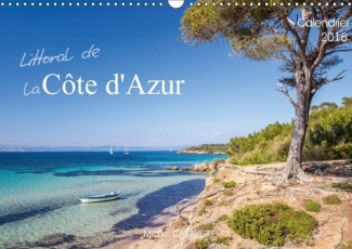 LITTORAL DE LA COTE D AZUR CALENDRIER MURAL 2018 DIN A3 HORI - MERVEILLEUX LITTORAL DE LA COT