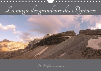 LA MAGIE DES GRANDEURS DES PYRENEES CALENDRIER MURAL 2018 DI - DECOUVREZ LA FEERIE DES SOMMET