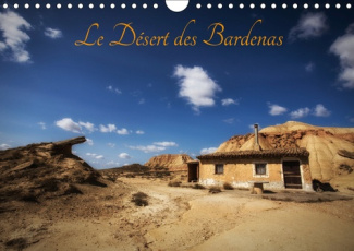 LE DESERT DES BARDENAS (CALENDRIER MURAL 2019 DIN A4 HORIZONTAL) - BALADE DANS LE DESERT DE BARDENAS