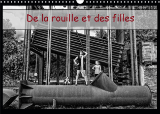 De la rouille et des filles. L'errance de jeunes femmes sur un ancien site industriel, Edition 2020