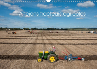 Anciens tracteurs agricoles (Calendrier mural 2020 DIN A3 horizontal). Photos de vieux tracteurs agr