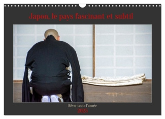 Japon, le pays fascinant et subtil (Calendrier mural 2025 DIN A3 vertical), CALVENDO calendrier mens