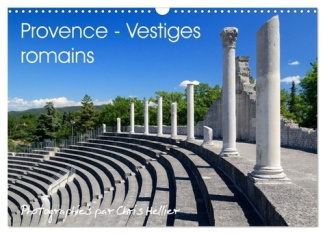 Provence - Vestiges romains (Calendrier mural 2025 DIN A3 vertical), CALVENDO calendrier mensuel. Ma