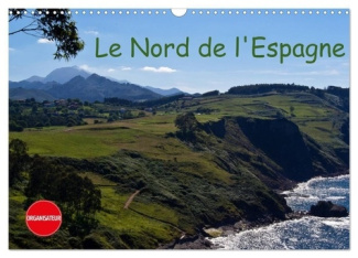 Le Nord de l'Espagne (Calendrier mural 2025 DIN A3 vertical), CALVENDO calendrier mensuel. Mes impre