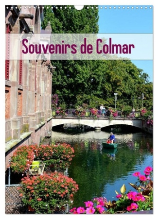 Souvenirs de Colmar (Calendrier mural 2025 DIN A3 horizontal), CALVENDO calendrier mensuel. Découvre