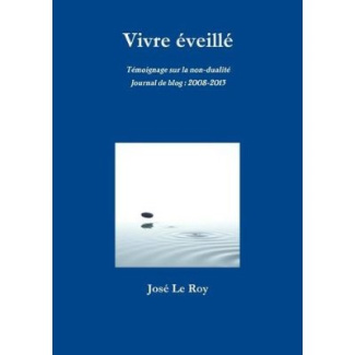 Vivre éveillé