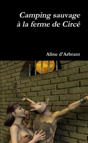 Camping sauvage à la ferme de Circé