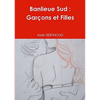 Banlieue Sud : Garçons et Filles