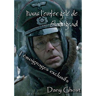 Dans l'enfer Gelé de Stalingrad