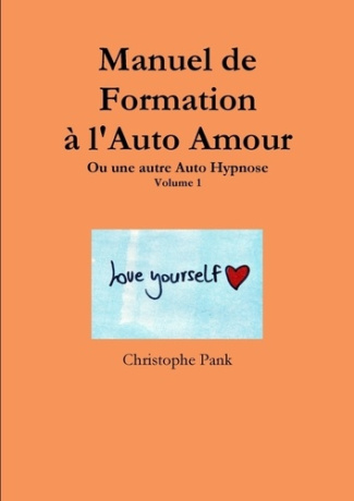Manuel de Formation à l'Auto Amour