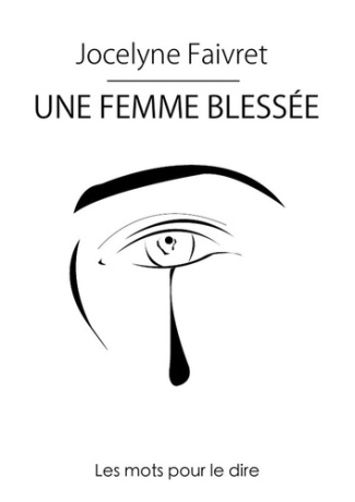 Une femme blessée