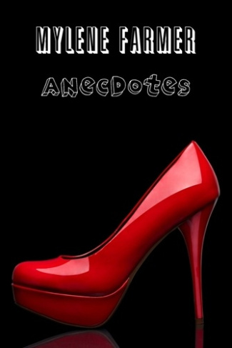 Mylène Farmer : Anecdotes