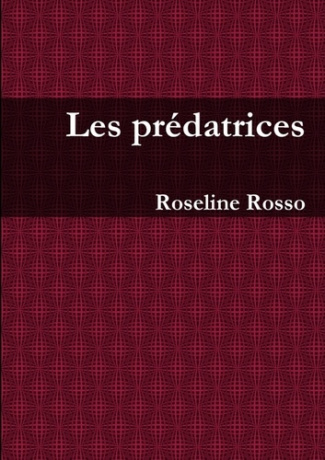 Les prédatrices