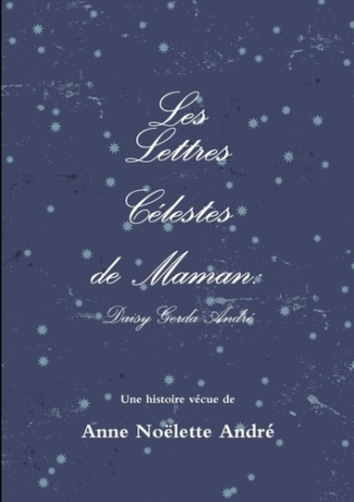 Les lettres céleste de maman