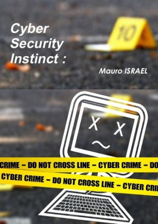 Cyber security instinct