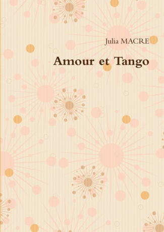 AMOUR ET TANGO