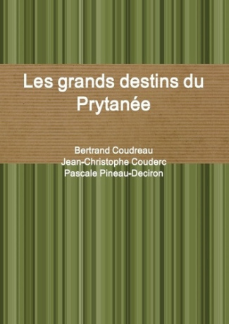Les grands destins du Prytanée