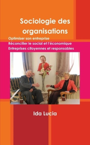 Sociologie des Organisations. Economie responsable