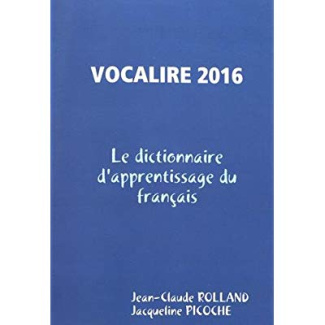 Vocalire. Les 7500 mots essentiels du lexique français, Edition 2016