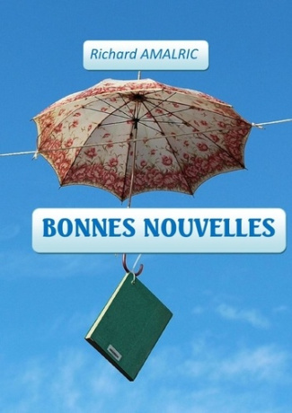 Les bonnes nouvelles
