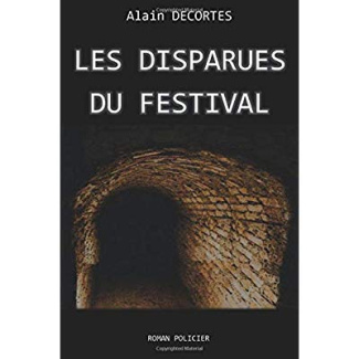 Les Disparues du festival