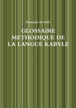 Glossaire méthodique de la langue kabyle