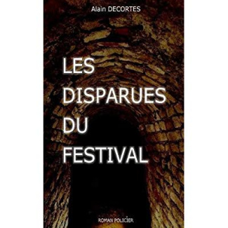 Les Disparues du festival